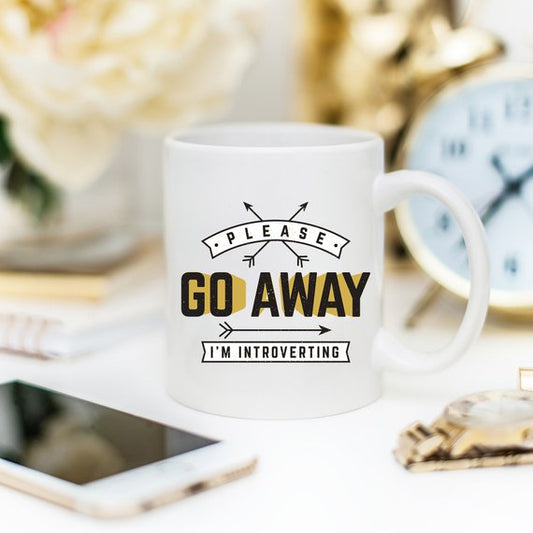 Funny Coffee Mug, Please Go Away I'm Introverting,